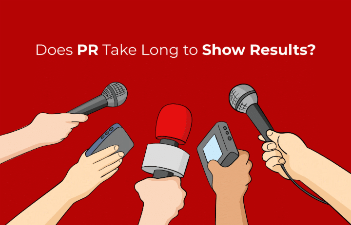 Does PR take long to show results