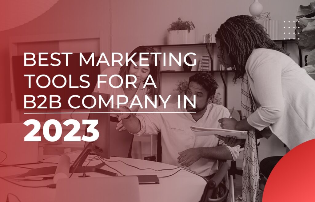 marketing tools b2b company